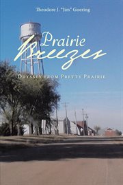 Prairie breezes. Odyssey from Pretty Prairie cover image