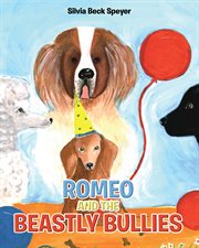 Romeo and the beastly bullies cover image