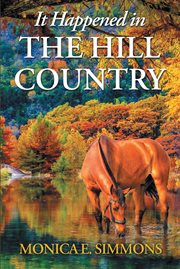 It happened in the hill country cover image