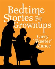 Bedtime stories for grownups cover image