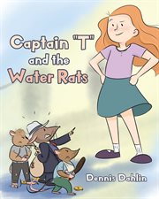 Captain "t" and the water rats cover image
