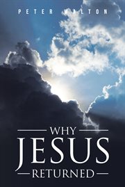 Why jesus returned cover image
