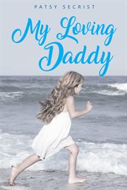 My loving daddy cover image