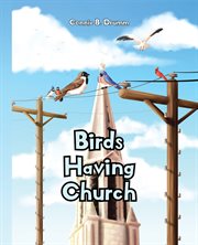 Birds having church cover image