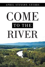 Come to the River cover image