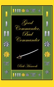 Good commander, bad commander cover image