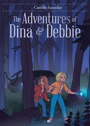 The adventures of dina & debbie cover image