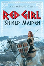 Red girl. Shield Maiden cover image