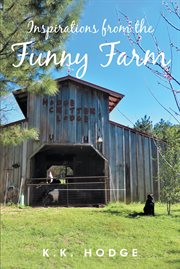 Inspirations from the funny farm cover image