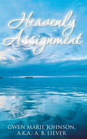 Heavenly assignment cover image