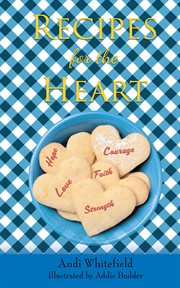 Recipes for the heart cover image