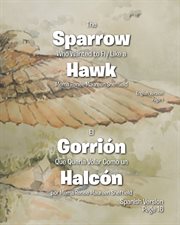 The sparrow who wanted to fly like a hawk cover image