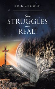 Our struggles are real! cover image