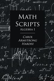 Math scripts. Algebra I cover image