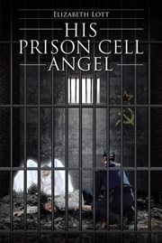 His prison cell angel cover image
