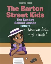 The barton street kids. The Sunday School Lesson cover image