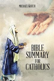 Bible summary for catholics cover image