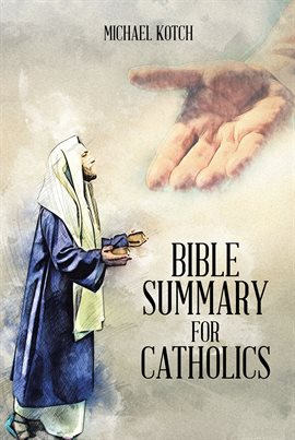 Cover image for Bible Summary for Catholics