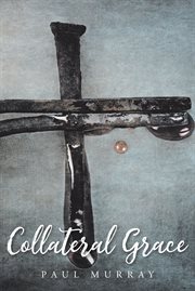 Collateral grace cover image