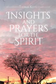 Insights and prayers for the spirit cover image