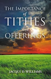 The importance of tithes and offerings cover image