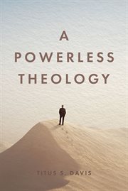 A Powerless Theology cover image