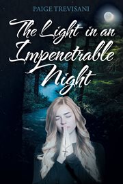 The light in an impenetrable night cover image