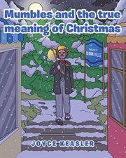 Mumbles and the true meaning of christmas cover image