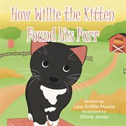 How willie the kitten found his purr cover image