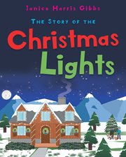 The story of the christmas lights cover image