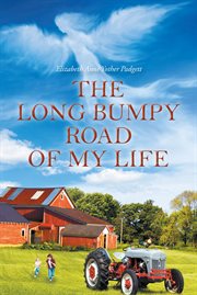 The long bumpy road of my life cover image
