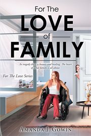 For the love of family. For the love cover image