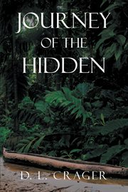 Journey of the hidden cover image