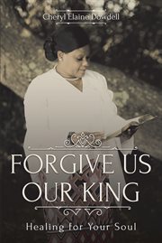 Forgive us our king cover image