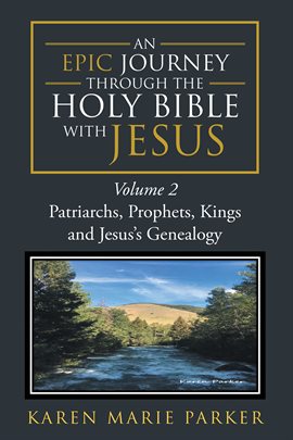 Cover image for An Epic Journey through the Holy Bible with Jesus, Volume 2