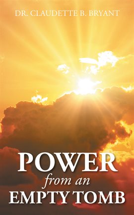 Cover image for Power from an Empty Tomb