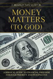 Money matters (to god) cover image