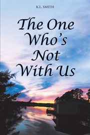 The one who's not with us cover image