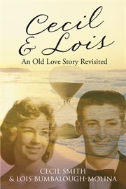 Cecil and lois an old love story revisited cover image