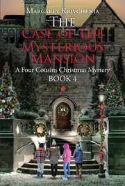 The case of the mysterious mansion cover image