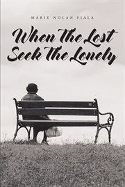 When the lost seek the lonely cover image