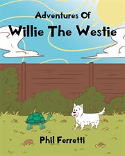Adventures of willie the westie cover image