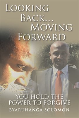 Cover image for Looking Back...Moving Forward