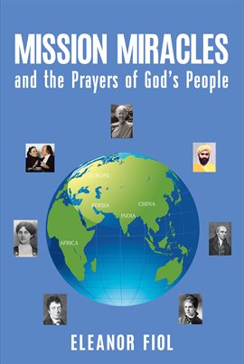 Cover image for Mission Miracles and the Prayers of God's People