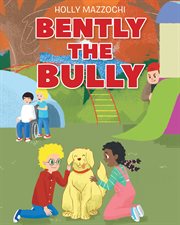 Bently the bully cover image