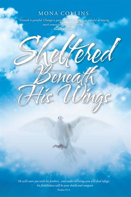 Cover image for Sheltered Beneath His Wings