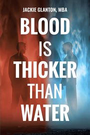 Blood is thicker than water cover image
