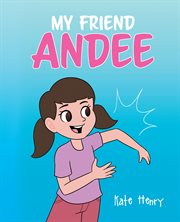 My friend andee cover image
