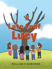 Late leaf lucy cover image