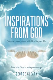 Inspirations from god. You are never alone with God in your life cover image